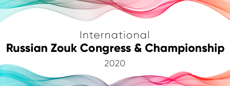 International Russian Zouk Congress & Championship 2020